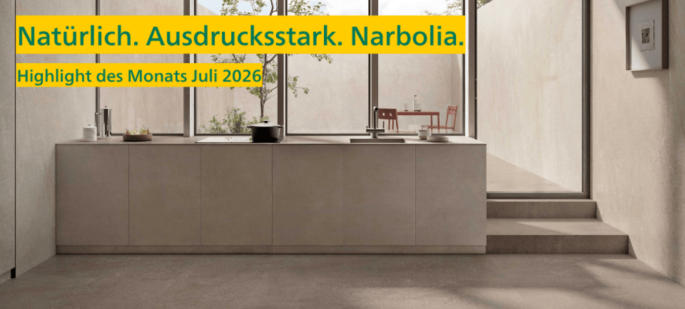 Highlight des Monats Juli 2026 Narbolia Fliesen-Kemmler